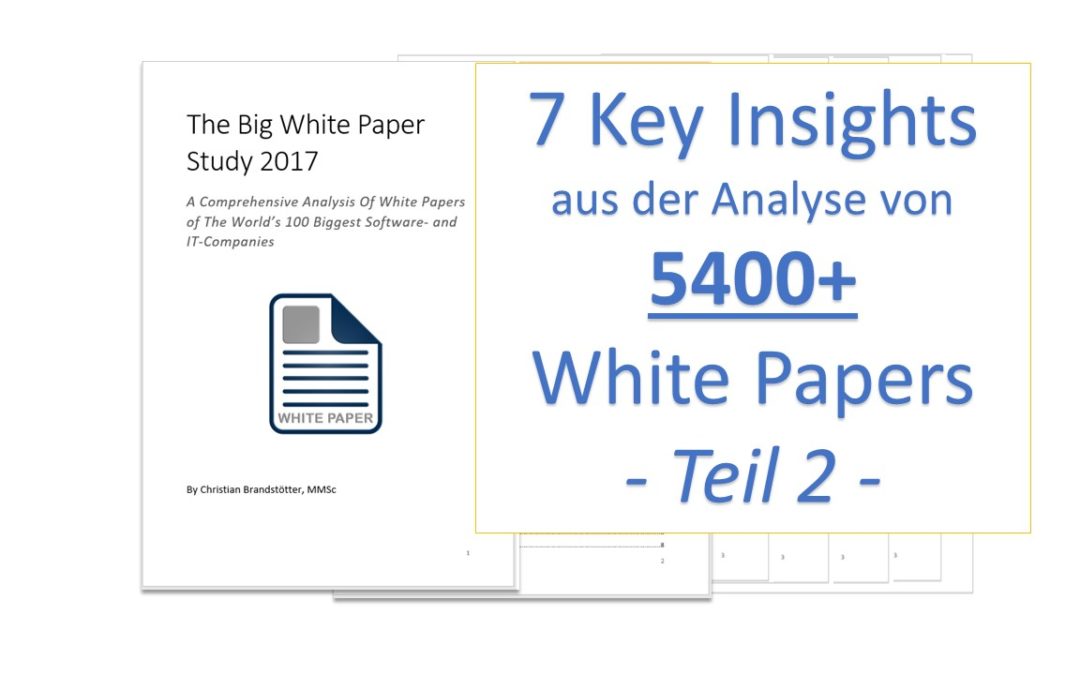 7 Insights aus der Analyse von 5400 White Papern – 2/2