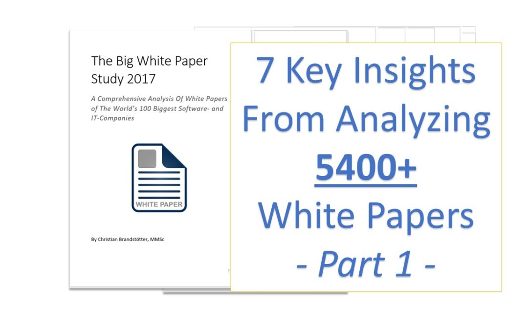 7 Insights From Analyzing 5400 White Papers – Part 1